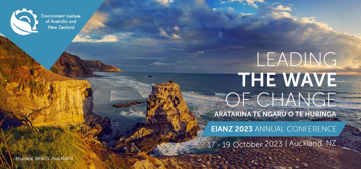 EIANZ 2023 Annual Conference | Aratakina te ngaru o te huringa - Leading the wave of change
